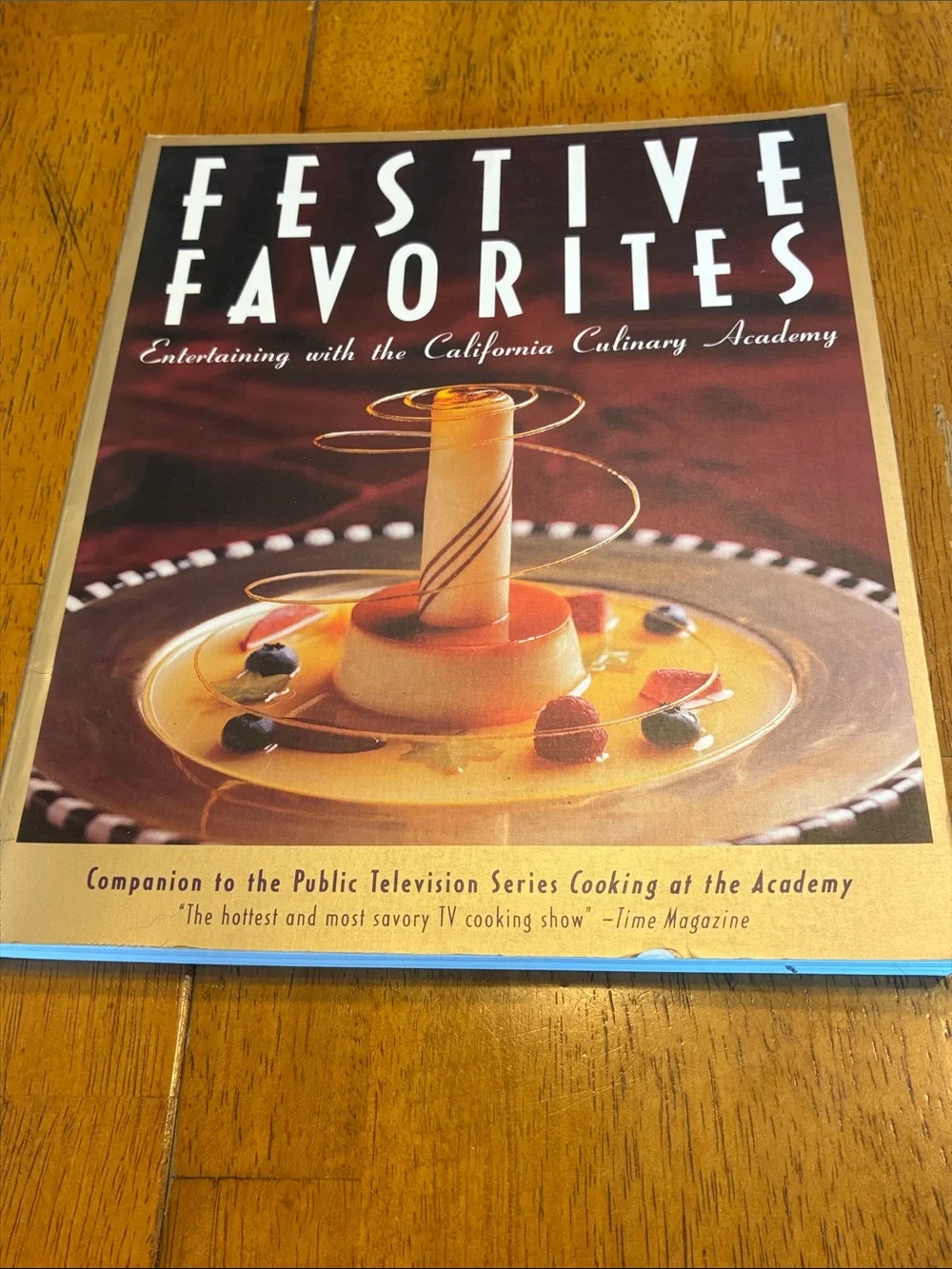 Festive Favorites Cookbook - California Culinary Academy- vintage cookbook